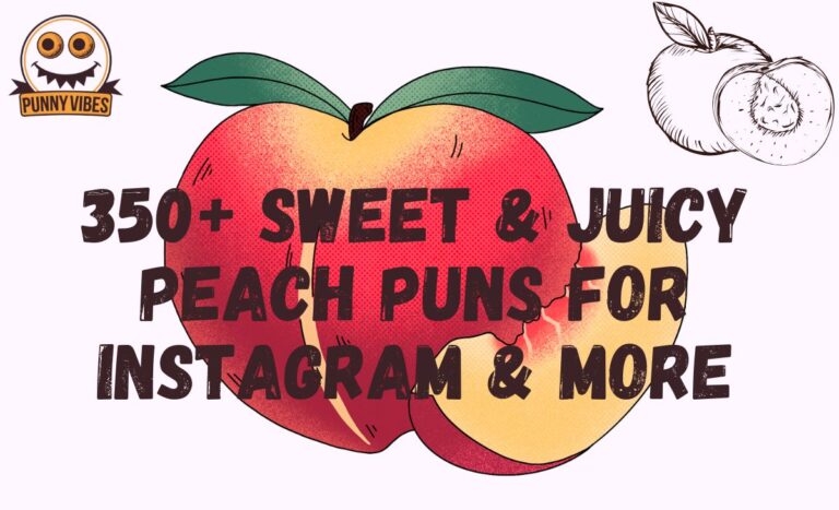 350+ Sweet & Juicy Peach Puns for Instagram & More